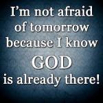 God is already there